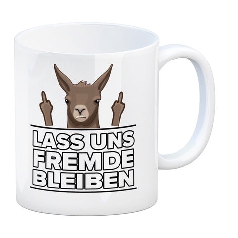 Lass uns Fremde bleiben mit Lama Kaffeebecher