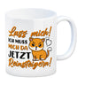 Lass mich! Ich muss mich da jetzt reinsteigern! Kaffeebecher mit Katze