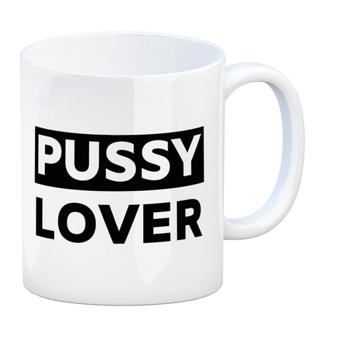 Pussy Lover Kaffeebecher