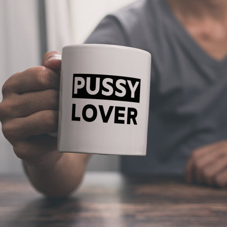 Pussy Lover Kaffeebecher