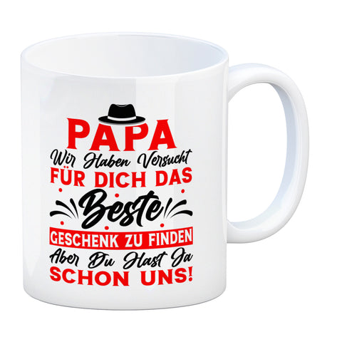 Papa wir haben versucht das beste Geschenk zu finden... Kaffeebecher