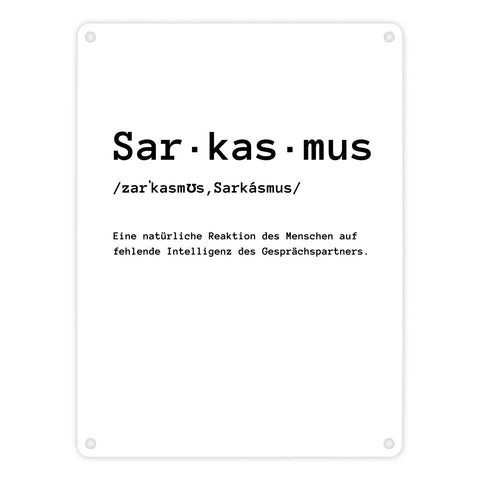 Sarkasmus Definiton Metallschild in 15x20 cm mit Spruch