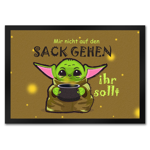 Science-Fiction Fußmatte in 35x50 cm mit Spruch nicht auf den Sack gehen ihr sollt