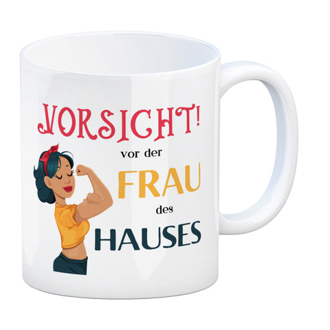 Hausfrau Kaffeebecher mit Spruch Vorsicht vor der Frau des Hauses