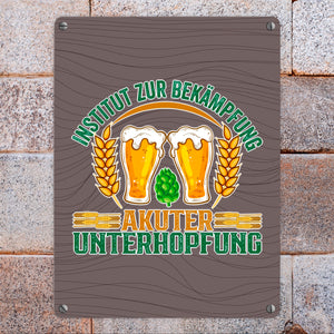 Bier Metallschild in 15x20 cm Institut zur Bekämpfung akuter Unterhopfung