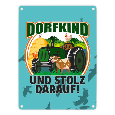 Dorf Metallschild in 15x20 cm mit Spruch Dorfkind und stolz darauf