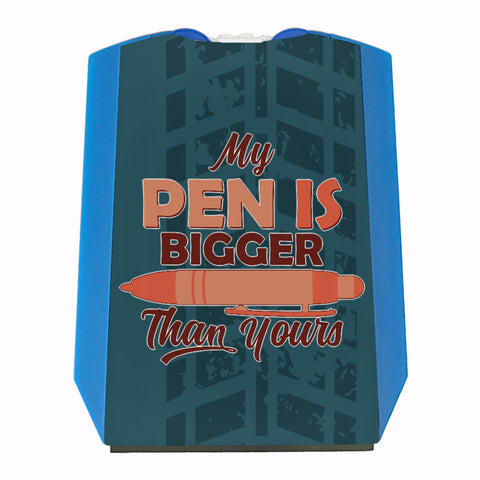 Penis Parkscheibe mit Spruch My Pen is bigger than yours