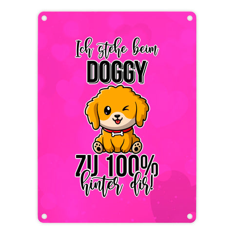 Doggy Style Metallschild in 15x20 cm in Pink Ich stehe beim Doggy zu 100 % hinter dir