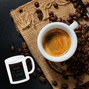 Rente 2025 Kaffeebecher eine bunte Tasse für Rentner
