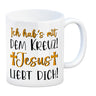 Jesus liebt dich Kaffeebecher mit Spruch Ich habs mit dem Kreuz