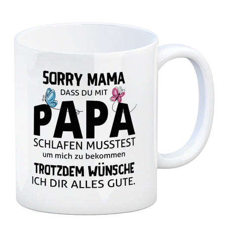 Sorry Mama Kaffeebecher mit Spruch zum Muttertag