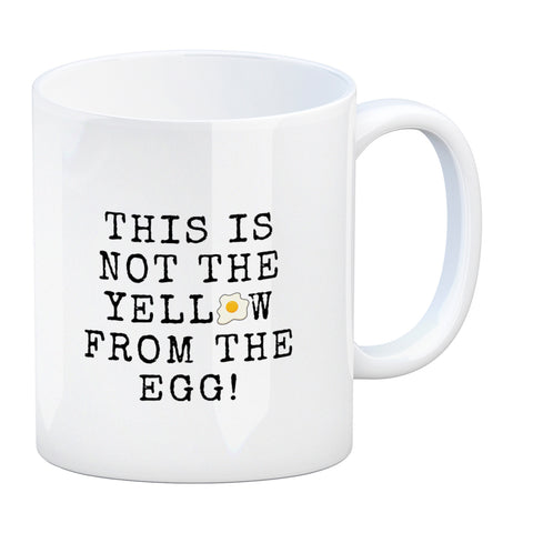 Denglisch Kaffeebecher mit Spruch - This is not the yellow from the egg