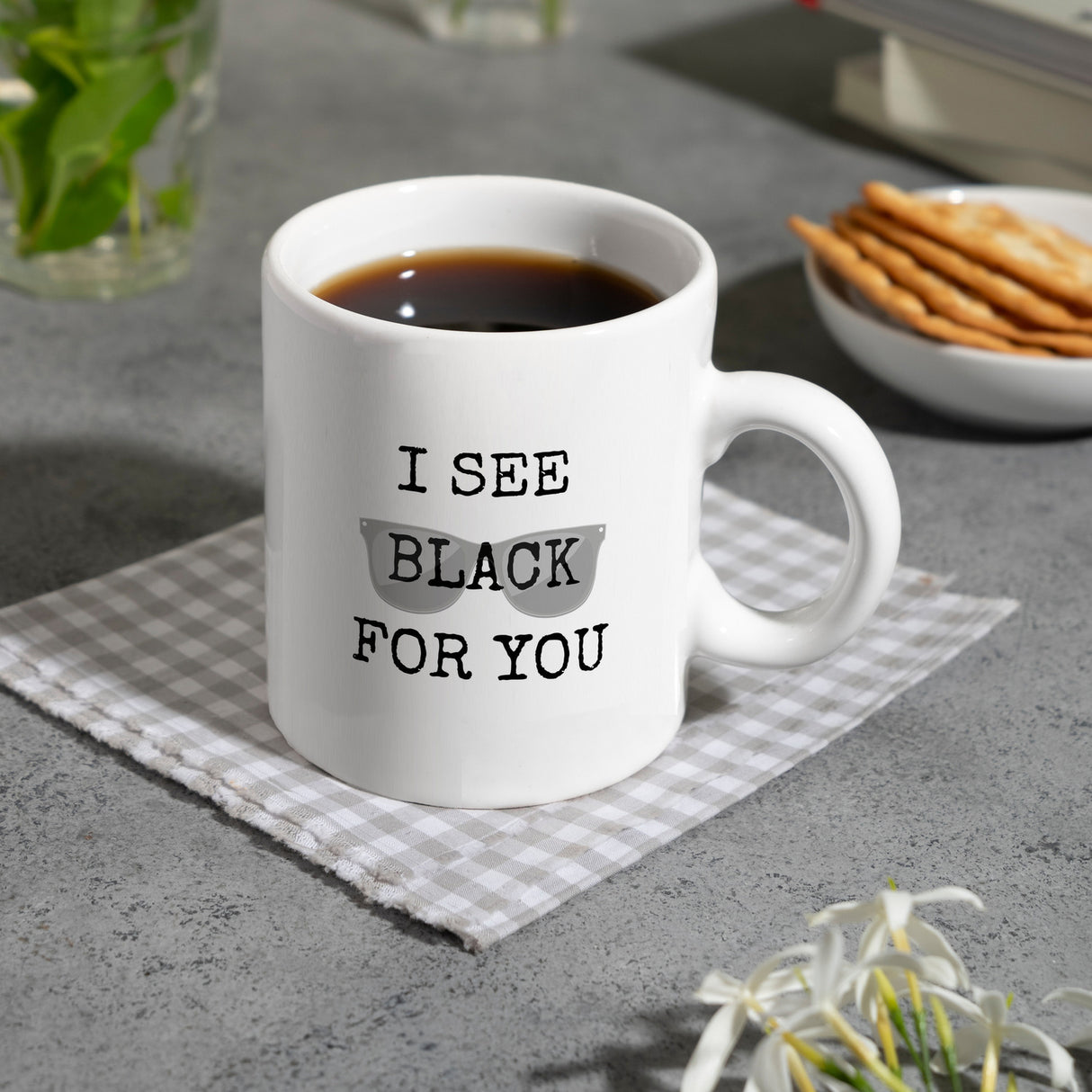 Denglisch Kaffeebecher mit Spruch - I see black for you