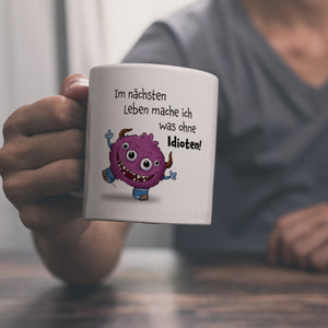 Freches Monster in pink Kaffeebecher mit lustigem Spruch