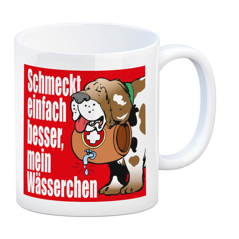 Schmeckt einfach besser mein Wässerchen Kaffeebecher