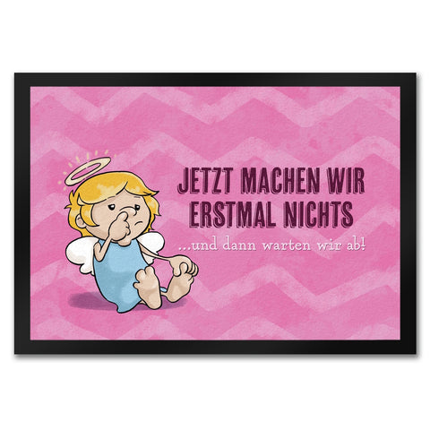 Engel Fußmatte in 35x50 cm mit Spruch - Wir machen nichts und warten ab