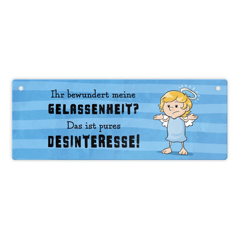 Engel Metallschild mit Spruch - Meine Gelassenheit ist Desinteresse