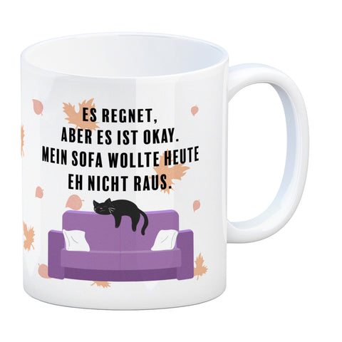 Faule Katze Kaffeebecher mit Spruch Es regnet mein Sofa wollte nicht raus
