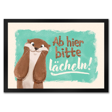 Lachender Otter Fußmatte in 35x50 cm mit Spruch Ab hier bitte lächeln