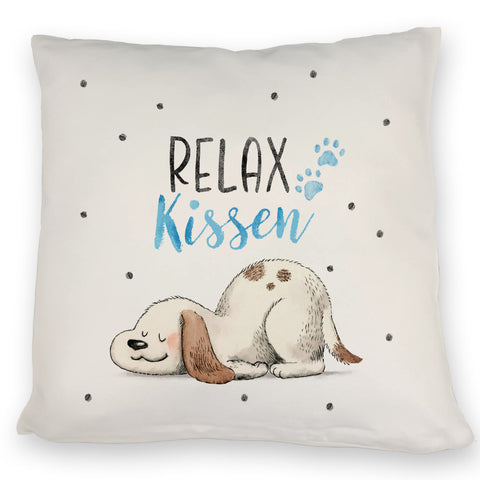 Relaxter Hund Kissen mit Spruch Relax Kissen