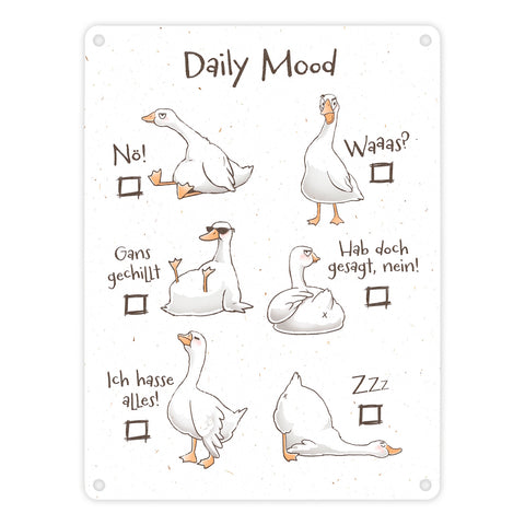 Gilbert die Gans Metallschild in 15x20 cm mit Spruch Daily Mood