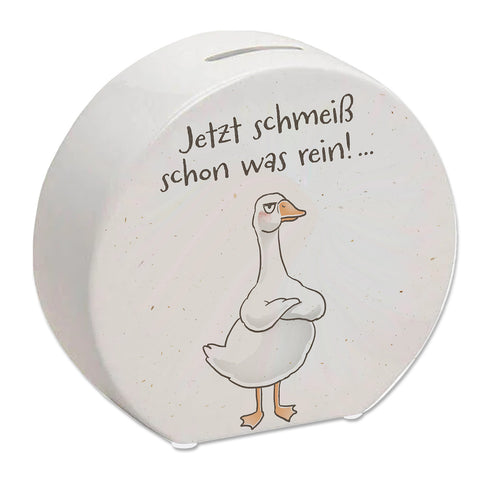 Gilbert die Gans Spardose mit Spruch Jetzt schmeiß schon was rein