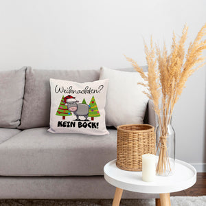 Ziegenbock mit Zipfelmütze Kissen mit Spruch Weihnachten? Kein Bock
