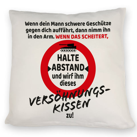 Ehe Kissen mit Warnsymbol und Spruch zum Thema Versöhnung für die Frau
