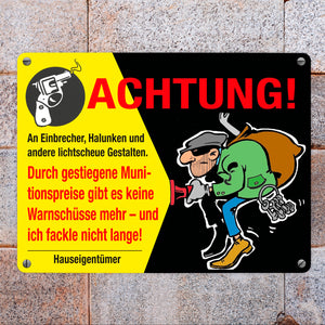 Einbrecher Metallschild in 15x20 cm mit Spruch Achtung An Einbrecher und Halunken