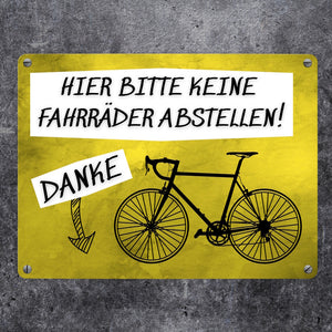 Hinweisschild Metallschild in 15x20 cm mit Spruch Hier keine Fahrräder abstellen