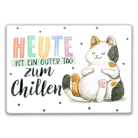 Glückskatze Schneidebrett aus Glas mit Spruch Heute ist ein guter Tag zum Chillen