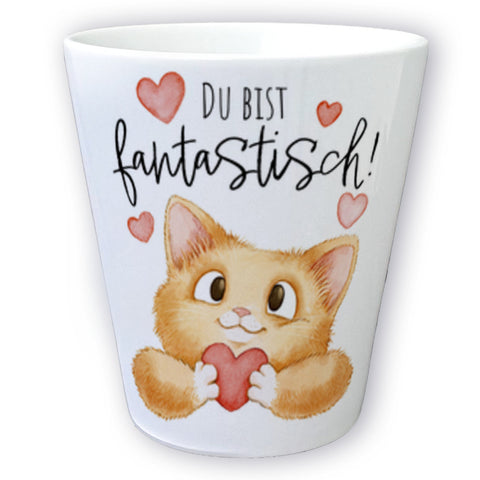 Katze Blumentopf mit Spruch Du bist fantastisch