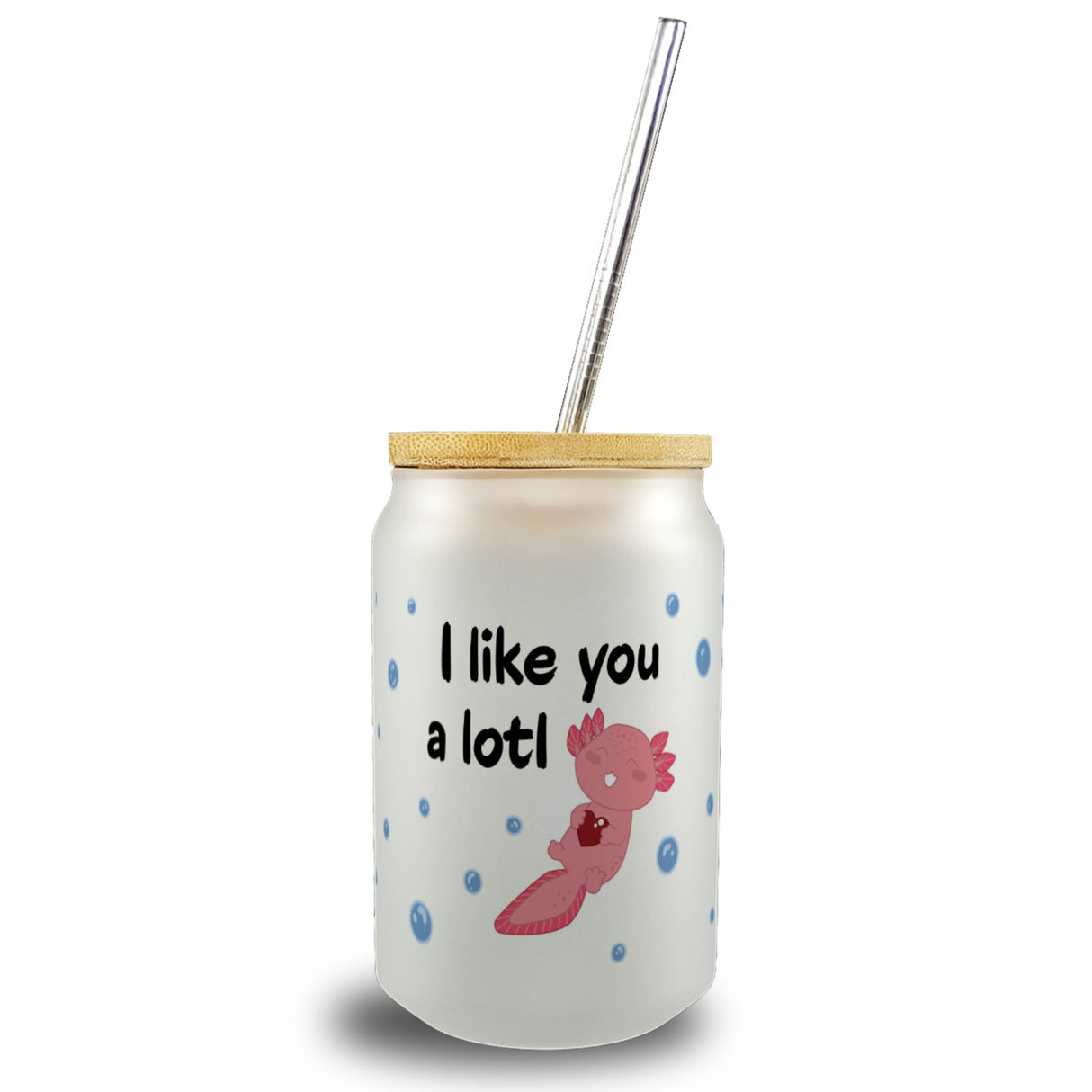 Axolotl Trinkglas mit Bambusdeckel mit Spruch I like you a lotl