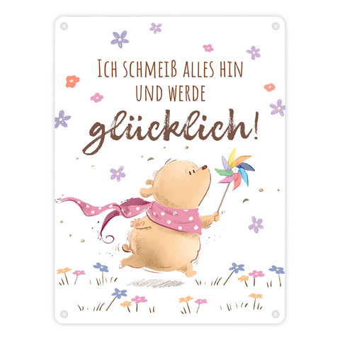 Glücklicher Bär Metallschild in 15x20 cm mit Spruch Ich schmeiß alles hin