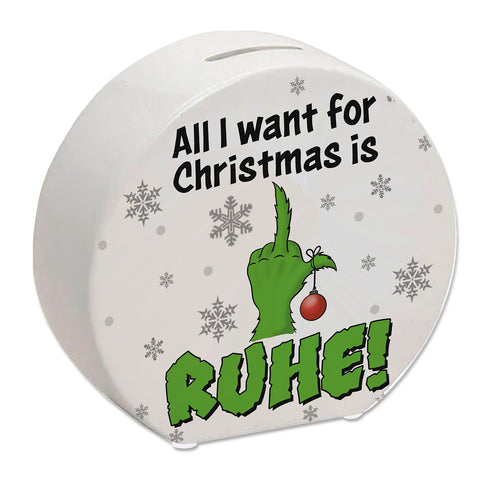 Weihnachtsmuffel Spardose mit Spruch All I want for Christmas is Ruhe