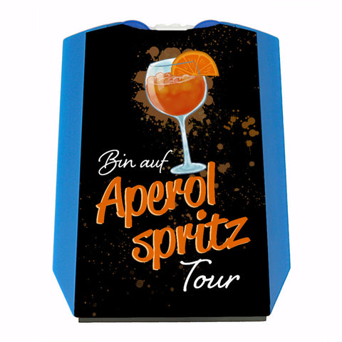 Cocktail Parkscheibe mit Spruch Bin auf Aperol Spritz Tour