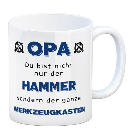 Opa Kaffeebecher mit Spruch Du bist nicht nur der Hammer