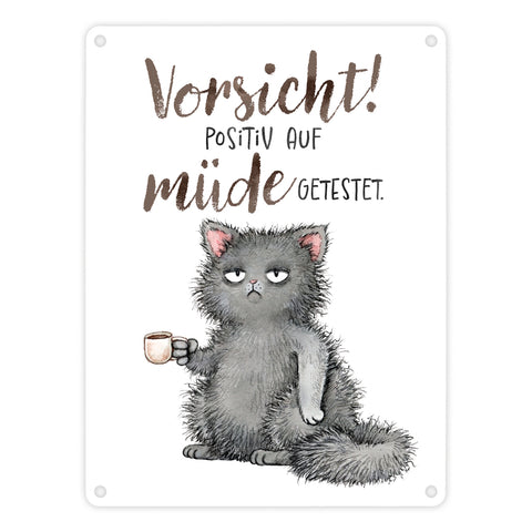 Katze Metallschild in 15x20 cm mit Spruch Vorsicht Positiv auf müde getestet