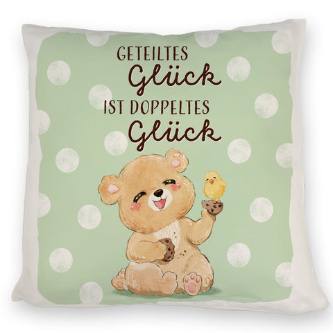 Bär Kissen mit Spruch Geteiltes Glück ist doppeltes Glück