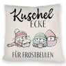 Frostbeule Kissen mit Spruch Kuschelecke für Frostbeulen