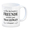 Nur die besten Freunde werden Trauzeuge Kaffeebecher