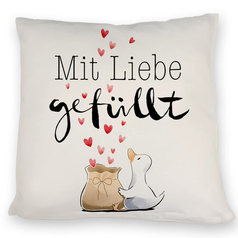 Ente Kissen mit Spruch Mit Liebe gefüllt