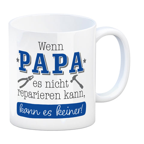 Papa Geschenk Kaffeebecher mit Spruch Wenn Papa scheitert scheitert jeder