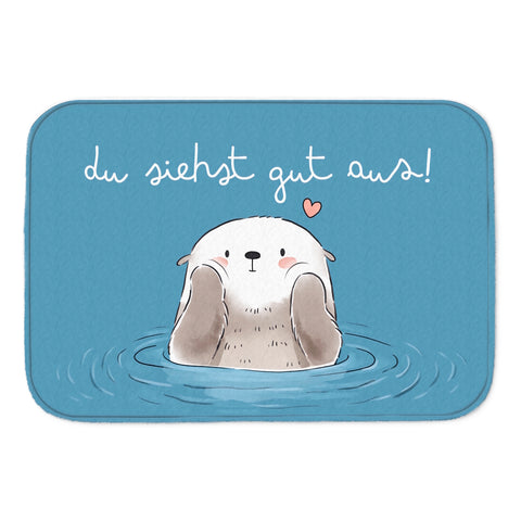 Otter Badematte mit Spruch Du siehst gut aus