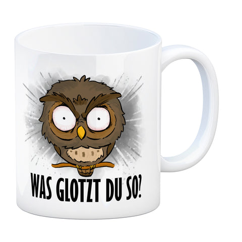 Eule Kaffeebecher mit Spruch Was glotzt du so?