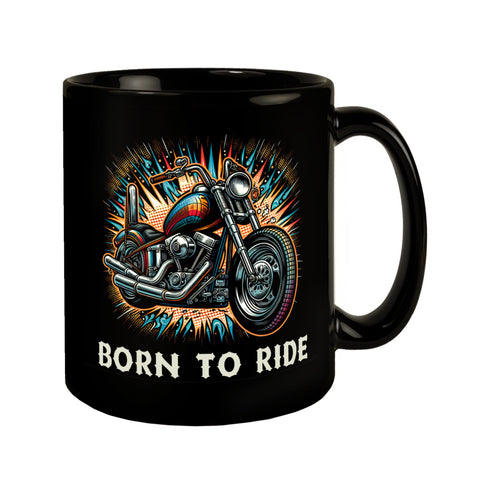 Chopper-Motorrad Tasse in Schwarz mit Spruch Born to Ride