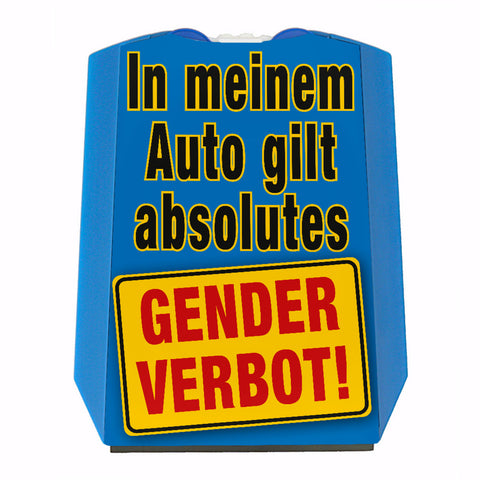 Genderverbot in meinem Auto Parkscheibe